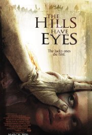 The Hills Have Eyes (2006)