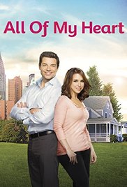 Watch Full Movie :All of My Heart (2015)