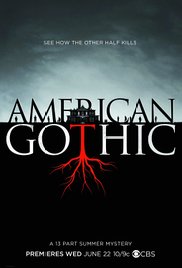 American Gothic (TV Series 2016)