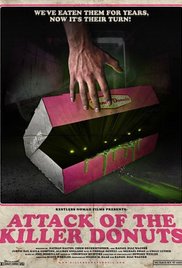 Attack of the Killer Donuts (2016)