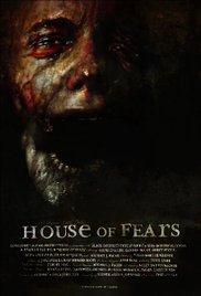Watch Full Movie :House of Fears (2007)