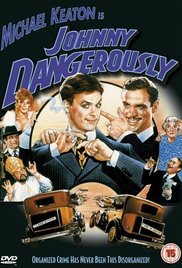 Watch Full Movie :Johnny Dangerously 1984