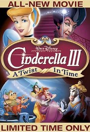 Watch Full Movie :Cinderella III: A Twist in Time 2007
