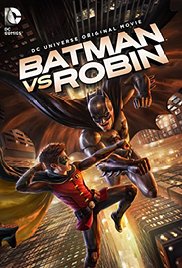 Batman vs and Robin (Video 2015)