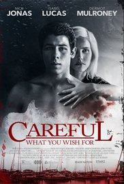 Careful What You Wish For (2015)