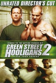 Green Street Hooligans 2  2009