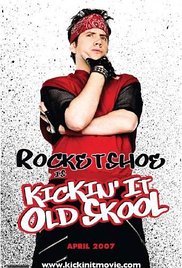 Watch Full Movie :Kicking It Old Skool (2007)