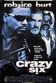 Crazy Six (Video 1997)