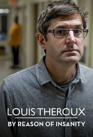 Louis Theroux - By Reason of Insanity Part 1 (2015)