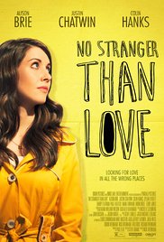 No Stranger Than Love (2015)