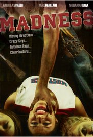 Madness (2010)